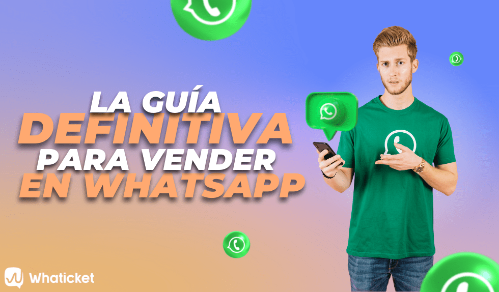 Guia De Whatsapp Business Para Vender Mas 2024 Whaticket 1141