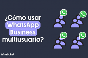 WhatsApp business multiusuario